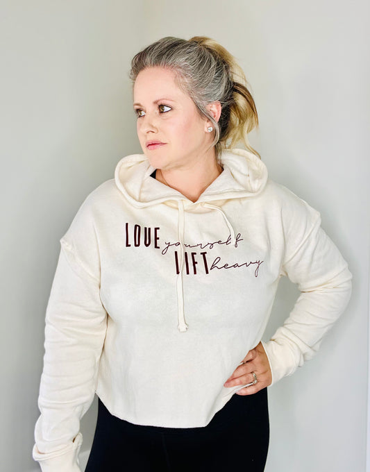 Love Yourself & Lift Heavy Cropped Hooded Sweatshirt